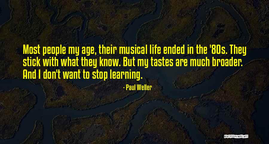 Blaszak Herman Quotes By Paul Weller Blaszak Herman Quotes By Paul Weller