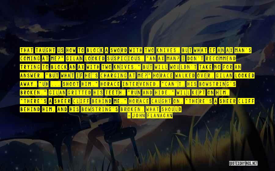 Blathanna As Gaeilge Quotes By John Flanagan Blathanna As Gaeilge Quotes By John Flanagan