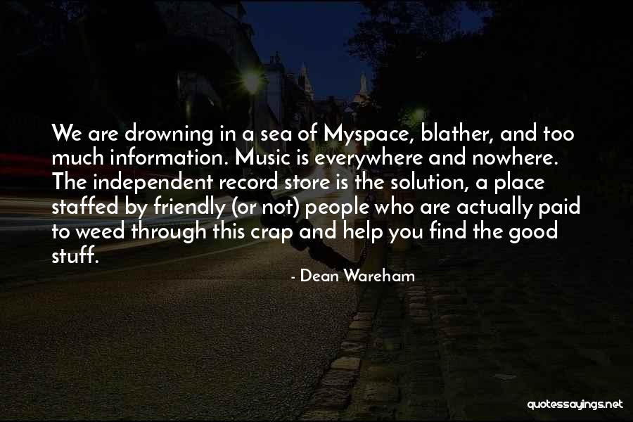 Blather Quotes By Dean Wareham Blather Quotes By Dean Wareham