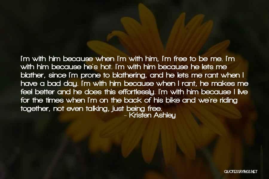 Blather Quotes By Kristen Ashley Blather Quotes By Kristen Ashley