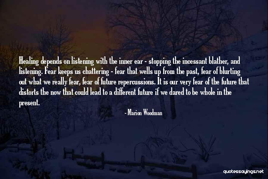 Blather Quotes By Marion Woodman Blather Quotes By Marion Woodman