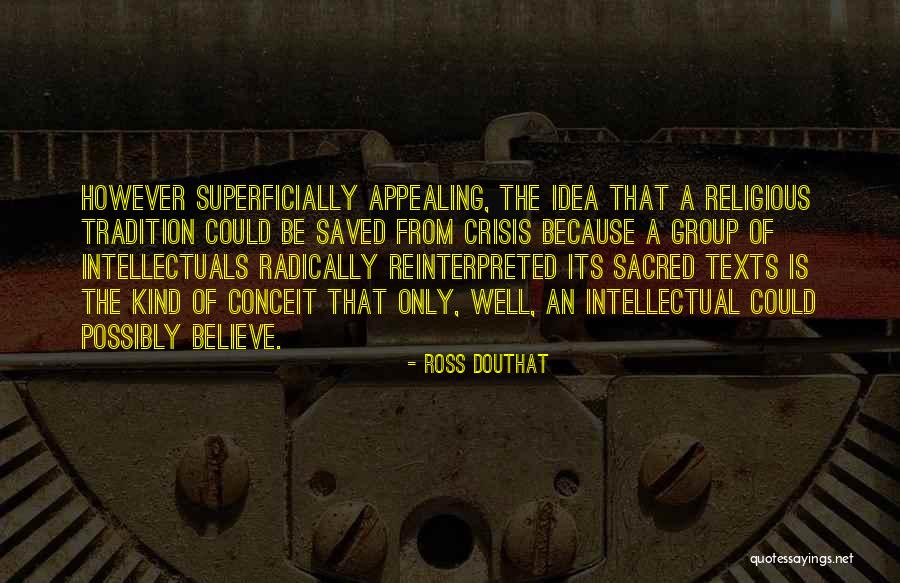 Blathnaid Barry Quotes By Ross Douthat Blathnaid Barry Quotes By Ross Douthat