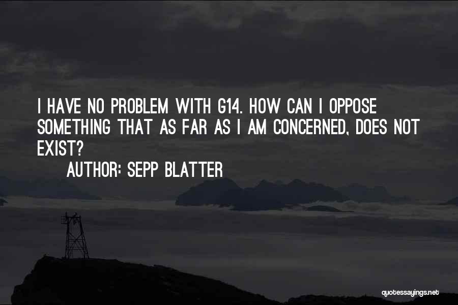 Blatter Quotes By Sepp Blatter