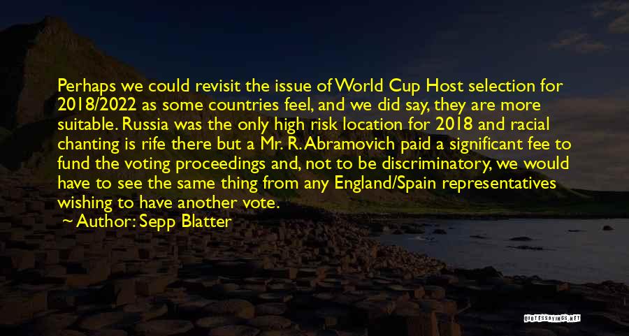 Blatter Quotes By Sepp Blatter