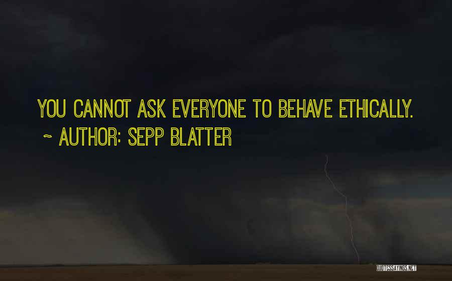 Blatter Quotes By Sepp Blatter