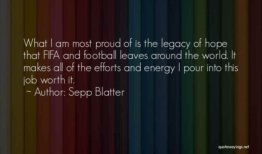 Blatter Quotes By Sepp Blatter