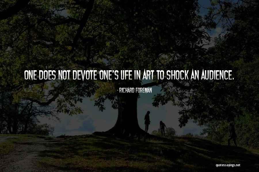 Blatton Quotes By Richard Foreman Blatton Quotes By Richard Foreman