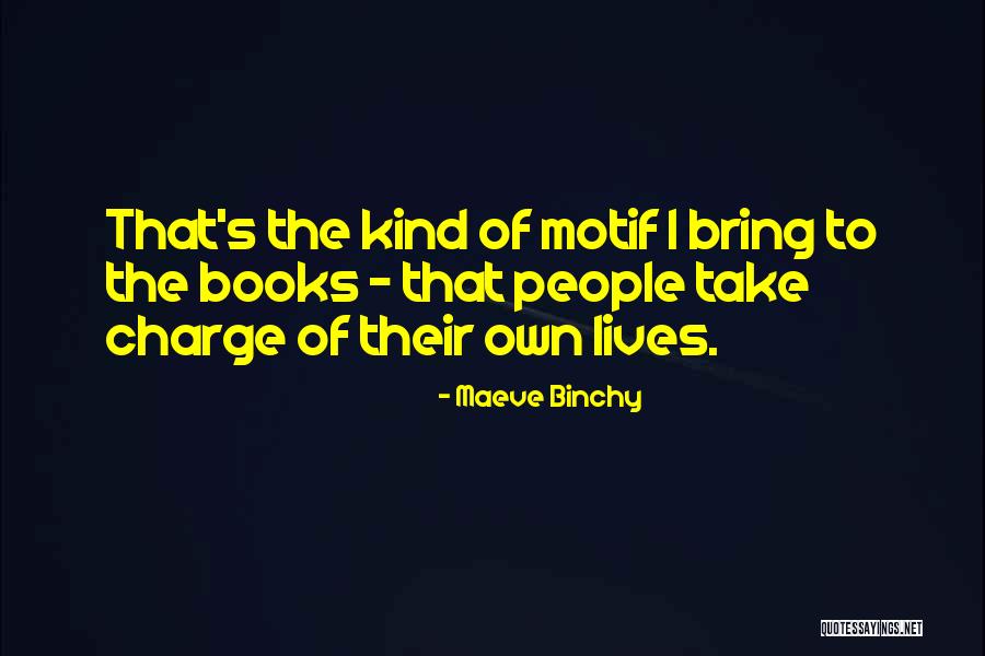 Blauer Usa Quotes By Maeve Binchy Blauer Usa Quotes By Maeve Binchy