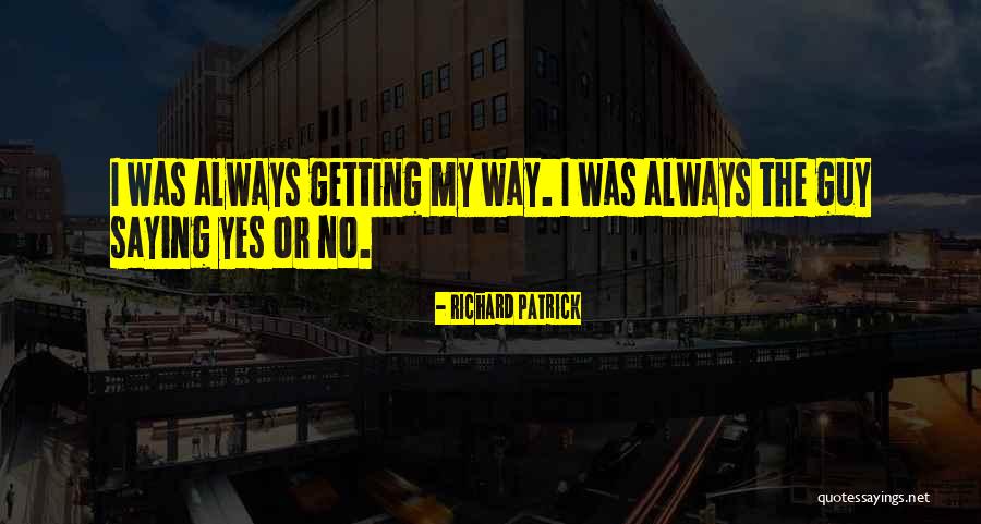 Blaugrund Quotes By Richard Patrick Blaugrund Quotes By Richard Patrick