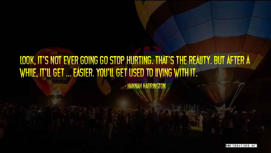 Blaumanis Naves Quotes By Hannah Harrington Blaumanis Naves Quotes By Hannah Harrington