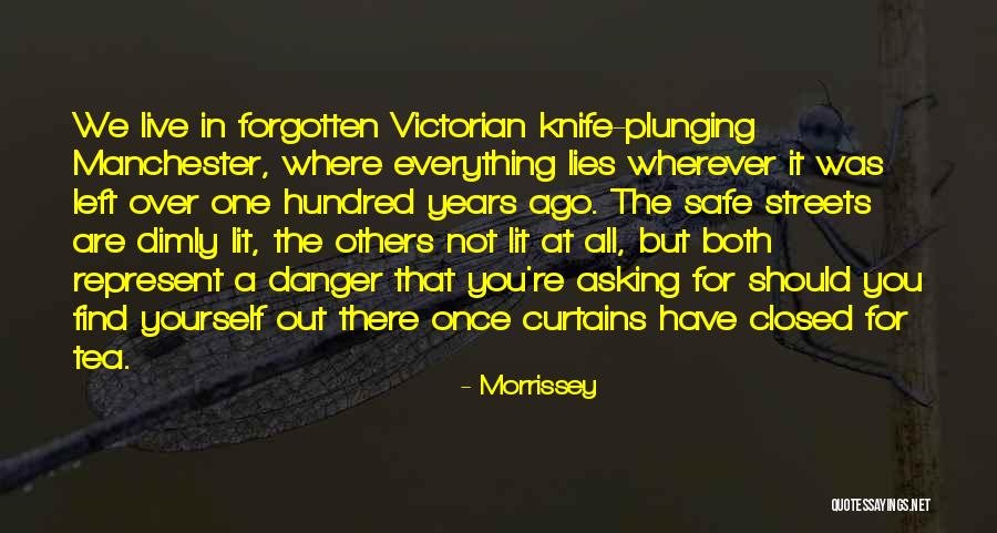 Blaumanis Naves Quotes By Morrissey Blaumanis Naves Quotes By Morrissey