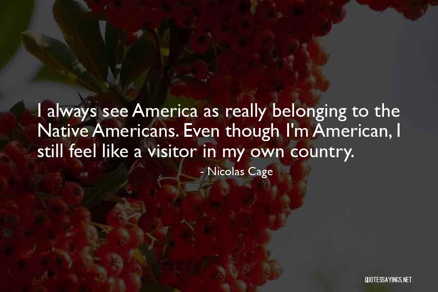 Blaumanis Naves Quotes By Nicolas Cage Blaumanis Naves Quotes By Nicolas Cage