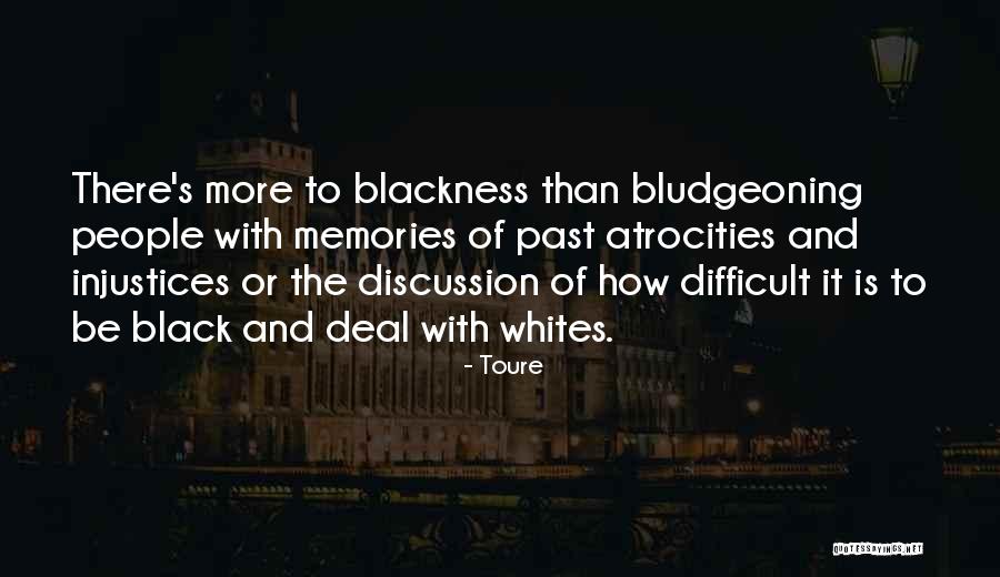 Blaxploitation Films Quotes By Toure Blaxploitation Films Quotes By Toure
