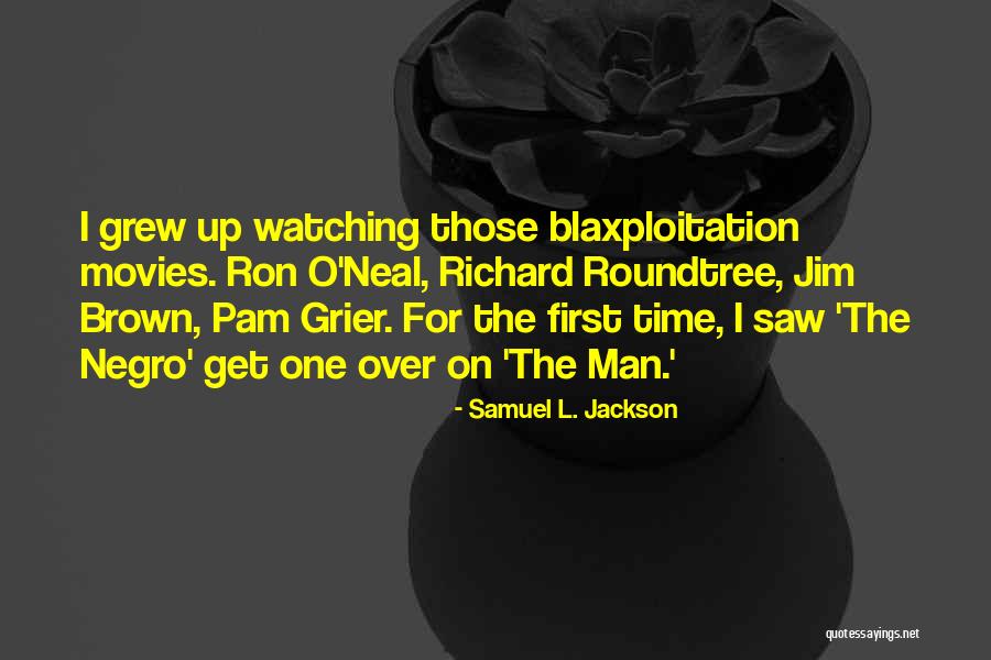 Blaxploitation Quotes By Samuel L. Jackson Blaxploitation Quotes By Samuel L. Jackson