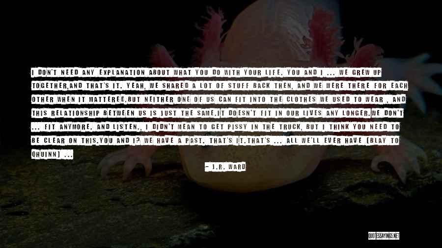 Blay Qhuinn Quotes By J.R. Ward Blay Qhuinn Quotes By J.R. Ward