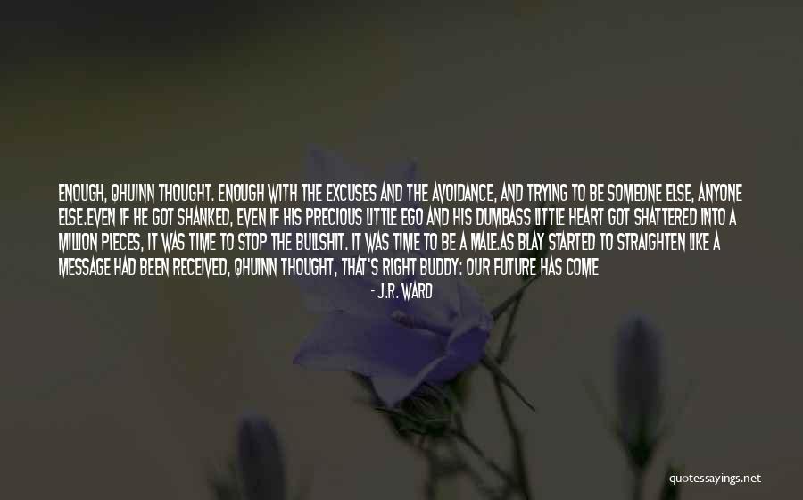 Blay Qhuinn Quotes By J.R. Ward Blay Qhuinn Quotes By J.R. Ward