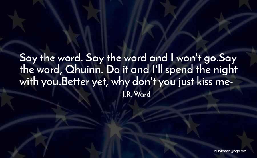Blay Qhuinn Quotes By J.R. Ward Blay Qhuinn Quotes By J.R. Ward