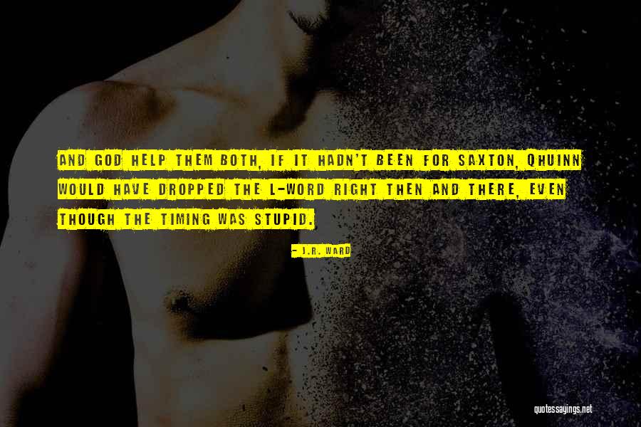 Blay Qhuinn Quotes By J.R. Ward Blay Qhuinn Quotes By J.R. Ward