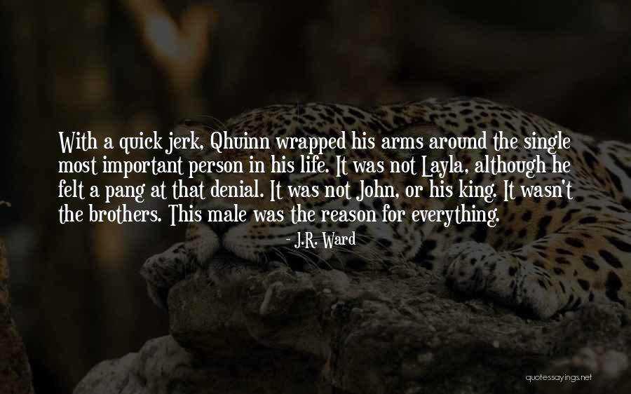 Blay Qhuinn Quotes By J.R. Ward Blay Qhuinn Quotes By J.R. Ward
