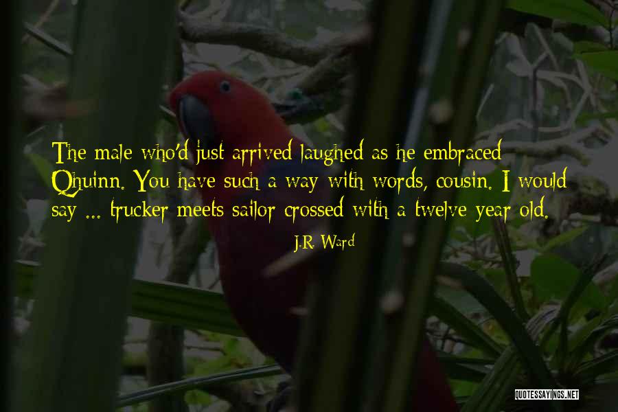 Blay Quotes By J.R. Ward Blay Quotes By J.R. Ward
