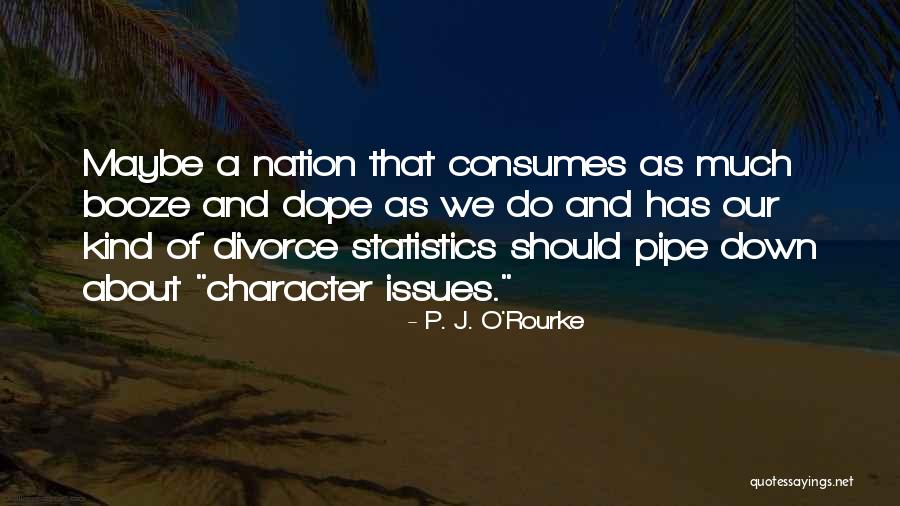 Blaydes Vs Lewis Quotes By P. J. O'Rourke Blaydes Vs Lewis Quotes By P. J. O'Rourke
