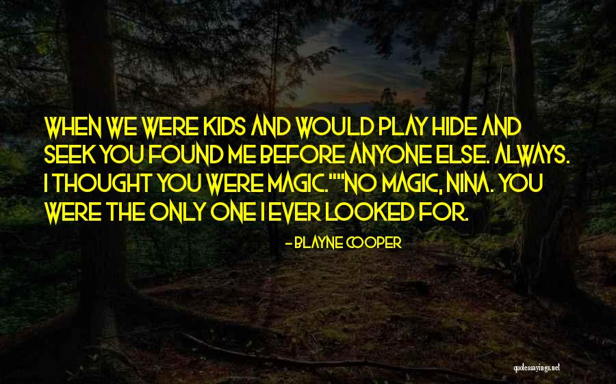 Blayne Quotes By Blayne Cooper Blayne Quotes By Blayne Cooper