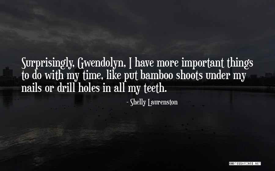 Blayne Quotes By Shelly Laurenston Blayne Quotes By Shelly Laurenston