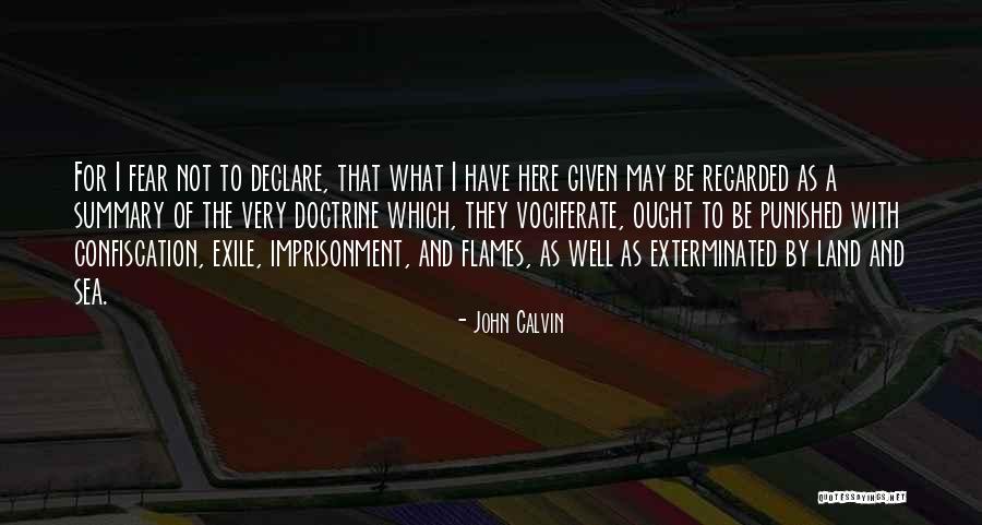 Blayze Markoya Quotes By John Calvin Blayze Markoya Quotes By John Calvin