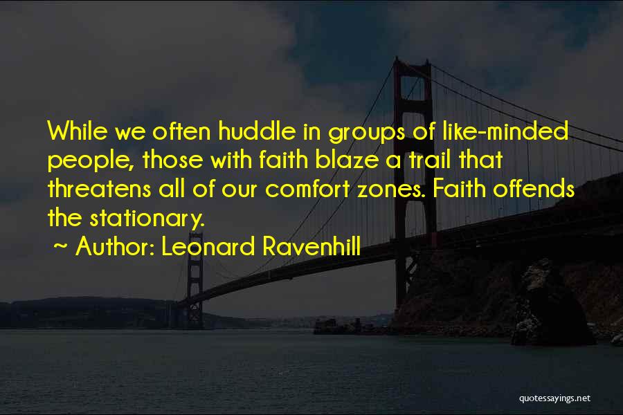 Blaze A Trail Quotes By Leonard Ravenhill