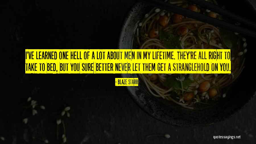 Blaze Starr Quotes 212529 Blaze Starr Quotes 212529