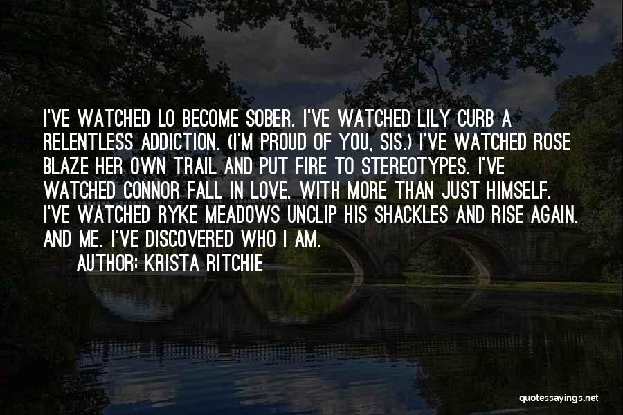 Blaze Your Own Trail Quotes By Krista Ritchie