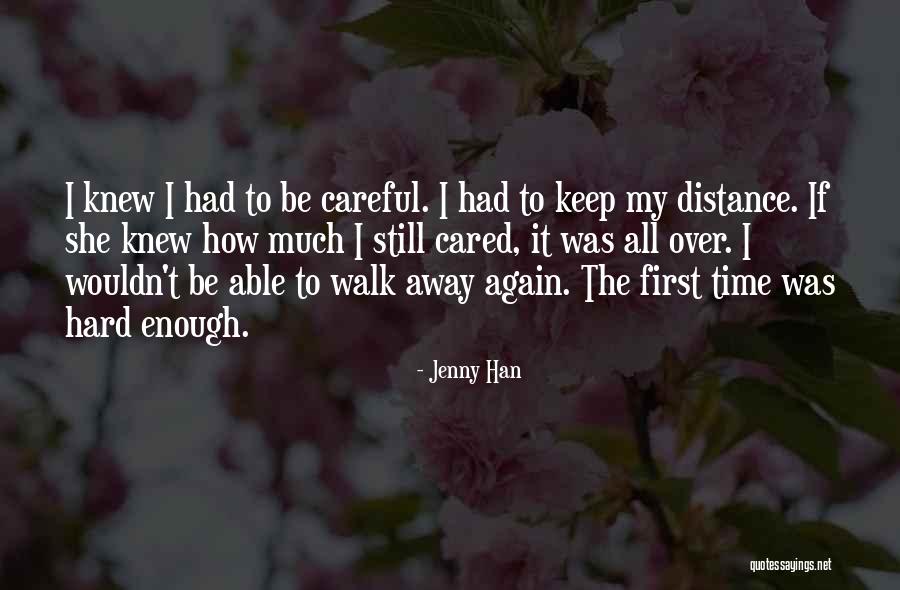 Blazed A Trail Quotes By Jenny Han Blazed A Trail Quotes By Jenny Han