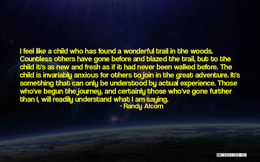 Blazed A Trail Quotes By Randy Alcorn Blazed A Trail Quotes By Randy Alcorn