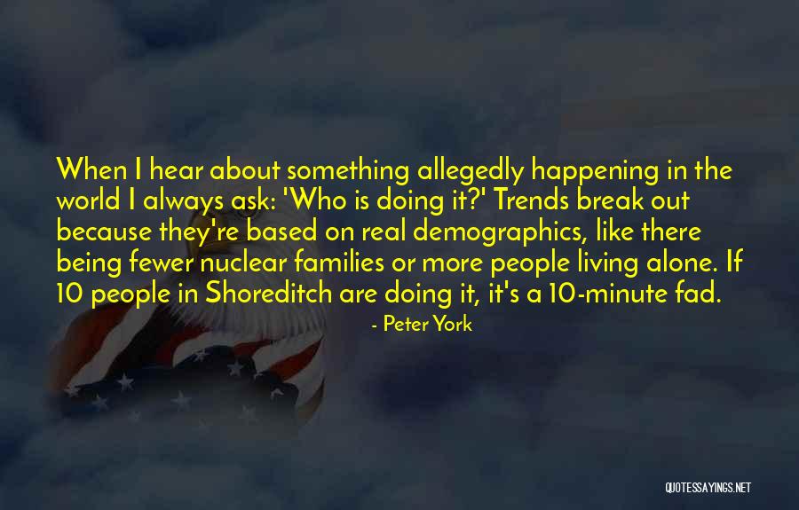 Blazej Krol Quotes By Peter York Blazej Krol Quotes By Peter York