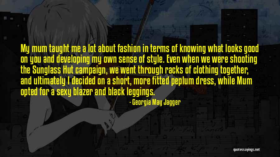 Blazer Fashion Quotes By Georgia May Jagger Blazer Fashion Quotes By Georgia May Jagger