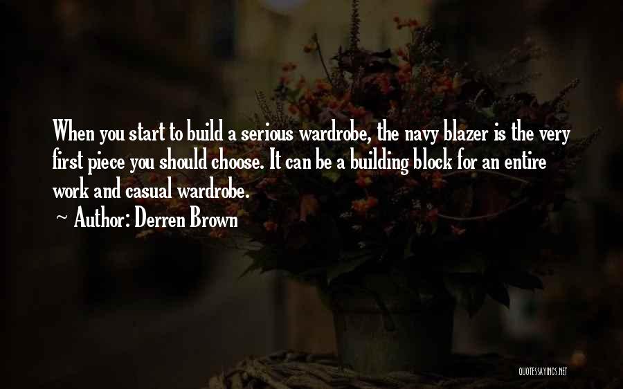 Blazer Quotes By Derren Brown