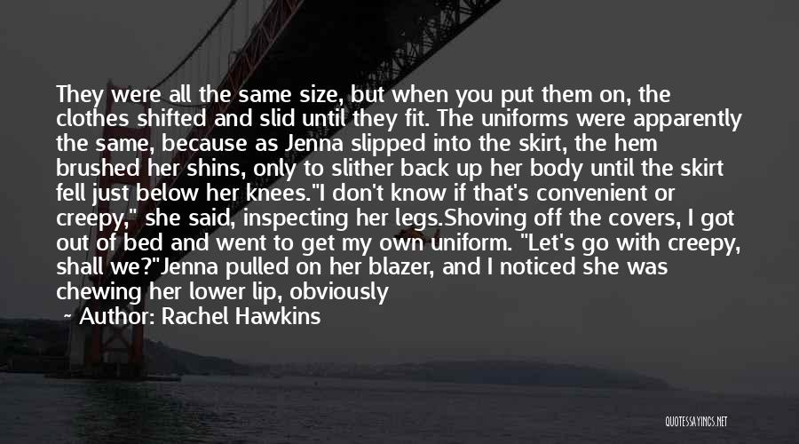 Blazer Quotes By Rachel Hawkins