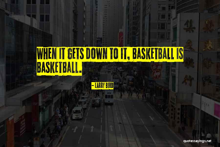 Blazic Preminuo Quotes By Larry Bird