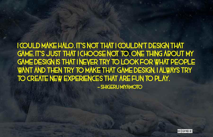 Blazic Preminuo Quotes By Shigeru Miyamoto Blazic Preminuo Quotes By Shigeru Miyamoto