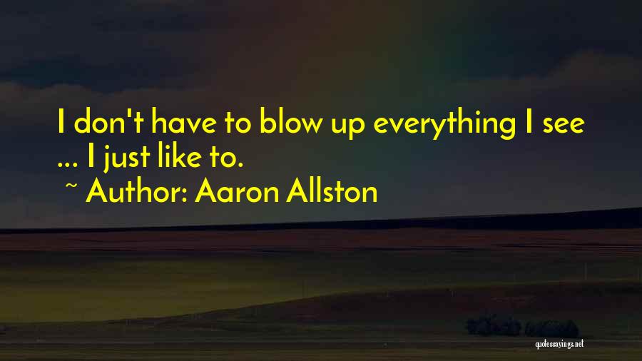 Blazin Squad Quotes By Aaron Allston