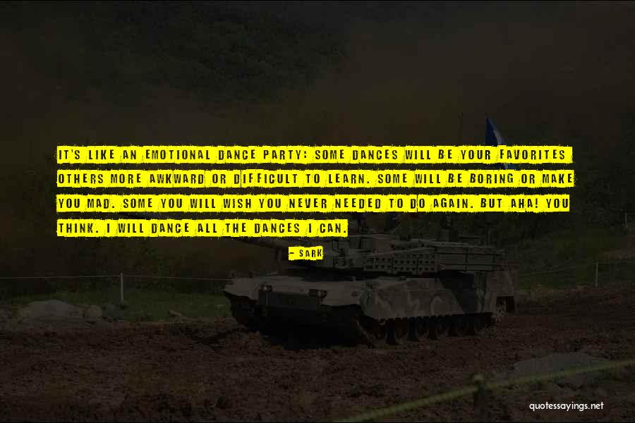 Blazinatl Quotes By SARK Blazinatl Quotes By SARK