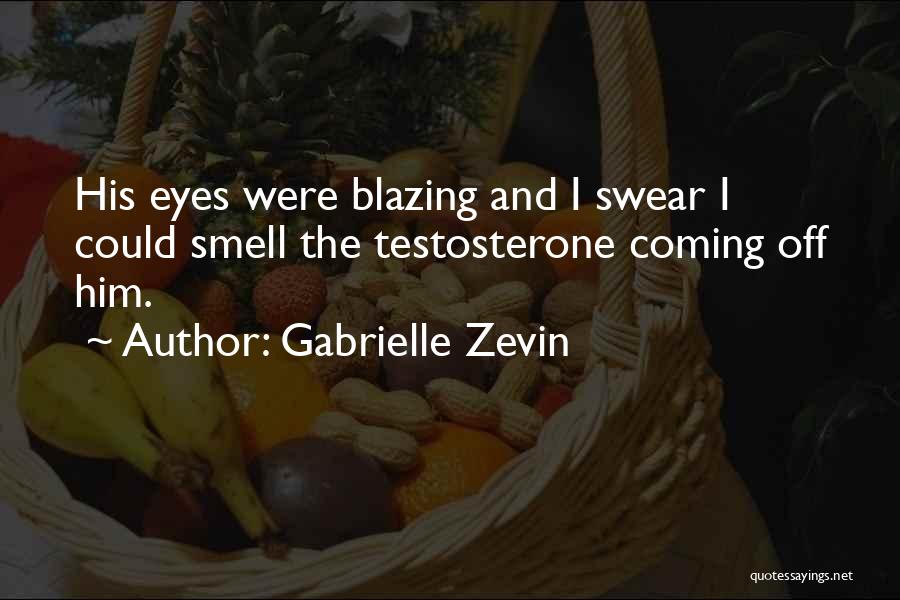 Blazing Quotes By Gabrielle Zevin