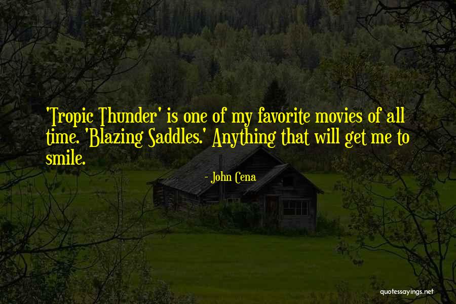 Blazing Saddles Best Quotes By John Cena Blazing Saddles Best Quotes By John Cena