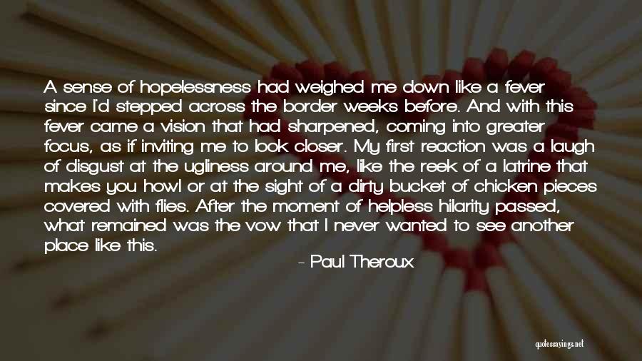 Blazquez Medela Quotes By Paul Theroux Blazquez Medela Quotes By Paul Theroux