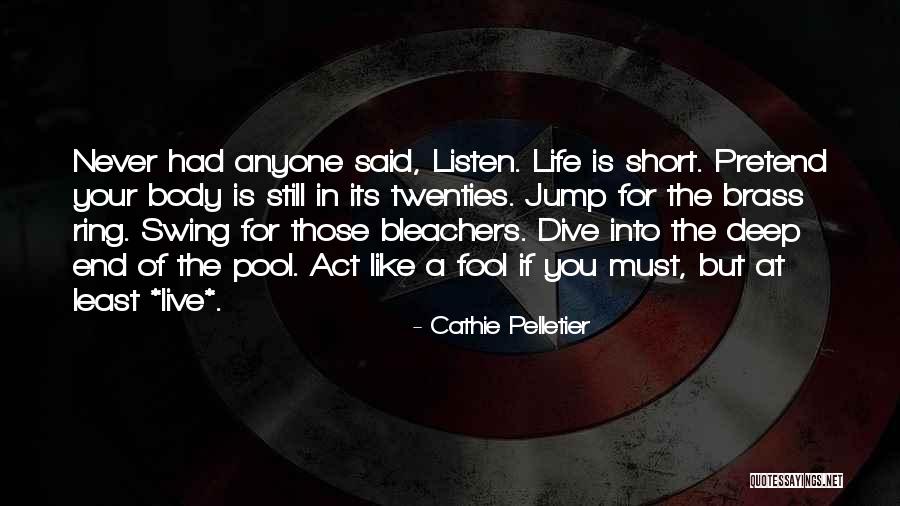 Bleachers Quotes By Cathie Pelletier Bleachers Quotes By Cathie Pelletier