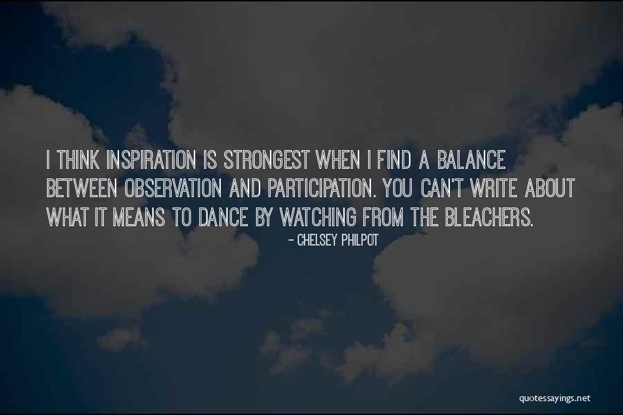 Bleachers Quotes By Chelsey Philpot Bleachers Quotes By Chelsey Philpot