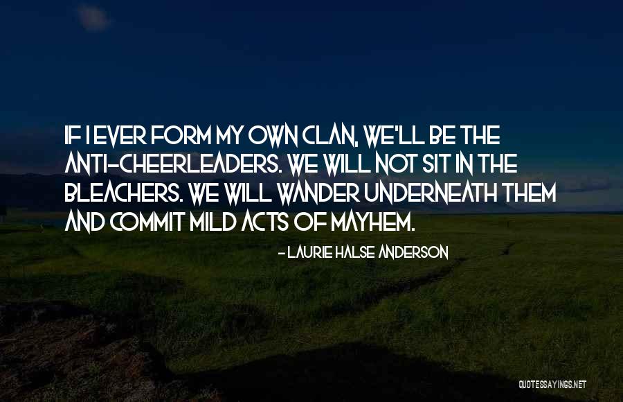 Bleachers Quotes By Laurie Halse Anderson Bleachers Quotes By Laurie Halse Anderson