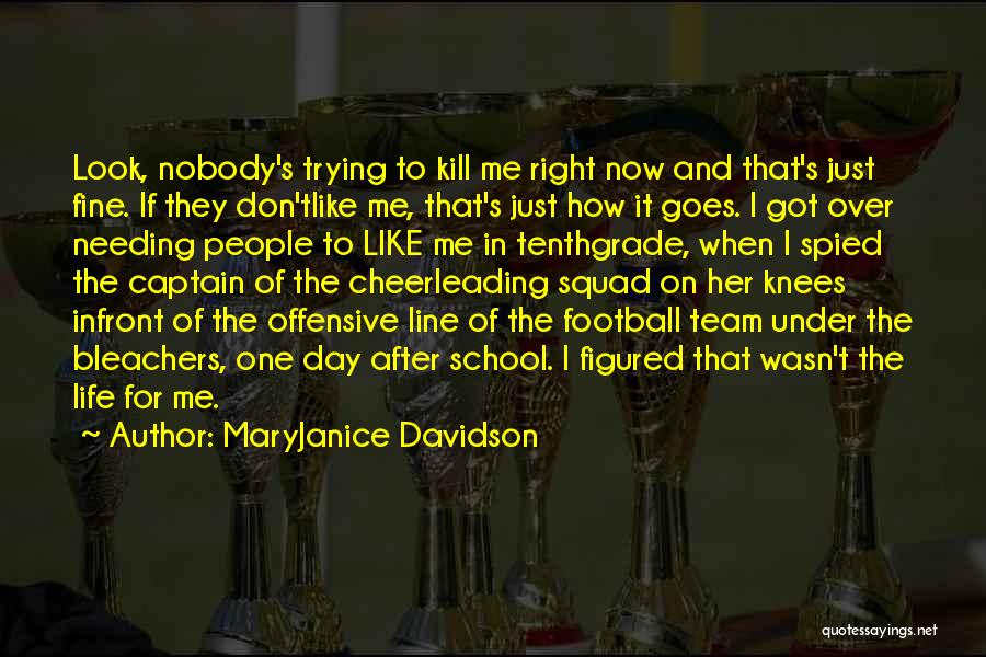 Bleachers Quotes By MaryJanice Davidson