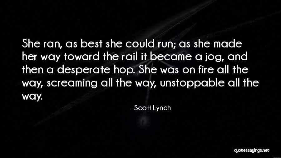 Blead Quotes By Scott Lynch Blead Quotes By Scott Lynch