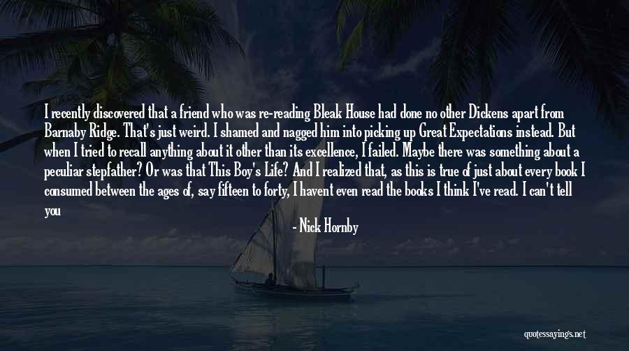 Bleak Expectations Quotes By Nick Hornby